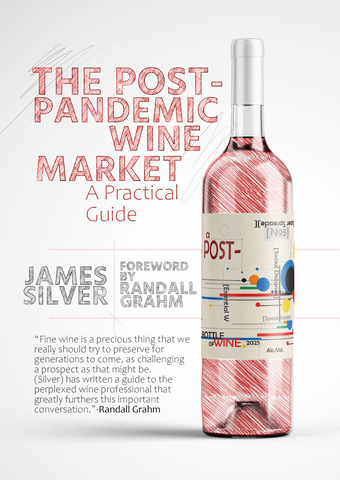 The Post-Pandemic Wine Market: A Practical Guide