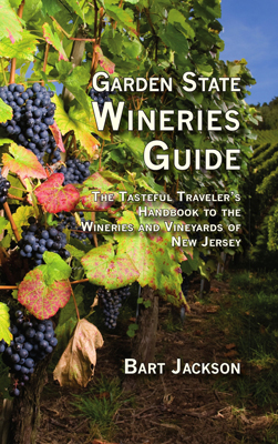 Front cover image for the book Garden State Wineries Guide The Wines and Wineries of New Jersey