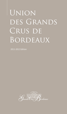 Front cover image for the book Guide to the Union des Grands Crus de Bordeaux