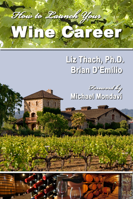 Front cover image for the book How to Launch Your Wine Career