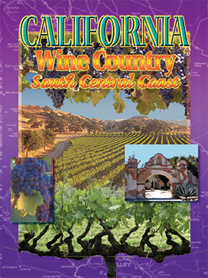 Front cover image for the book California Wine Country South Central Coast