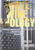 Advanced Winemaking Strategies for Fine Wines: The Series