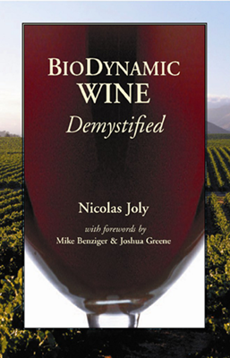 Front cover image for the book Biodynamic Wine Demystified