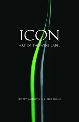 Front cover image for the book Icon Art of the Wine Label
