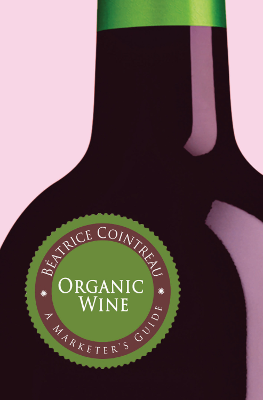 Front cover image for the book Organic Wine A Marketer's Guide