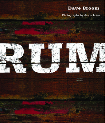 Front cover image for the book Rum by Dave Broom