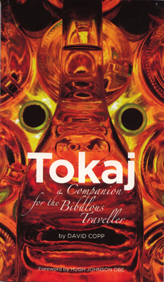 Front cover image for the book Tokaj A Companion for the Bibulous Traveler