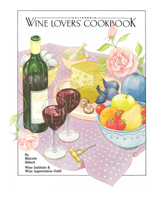 Front cover image for the cookbook California Wine Lover's Cookbook